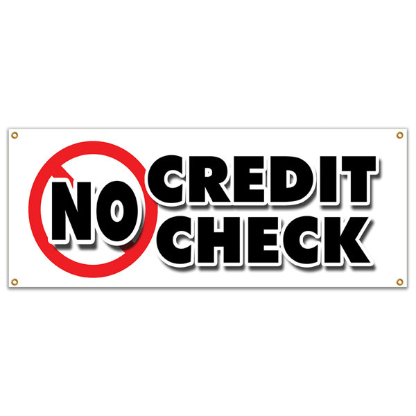 SignMission No Credit Check Banner Sign Wayfair